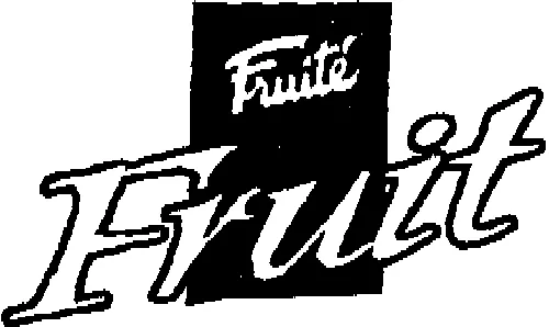 FRUITE FRUIT
