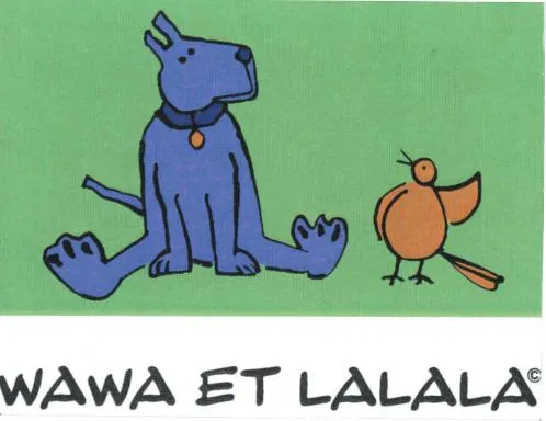 WAWA ET LALALA