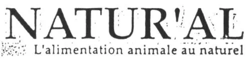 NATUR'AL L'alimentation animale au naturel