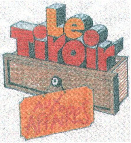 LE TIROIR AUX AFFAIRES