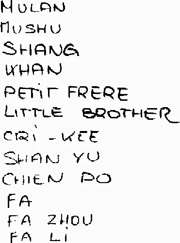 MULAN MUSHU SHANG WHAN PETIT FRERE LITTLE BROTHER CRI-KEE SHAN YU CHIEN PO FA FA ZHOU FA LI