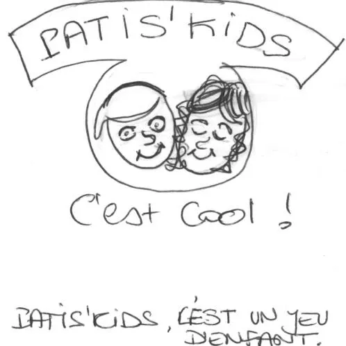 PATIS'KIDS C'est cool! PATIS'KIDS, C'EST UN JEU D'ENFANT