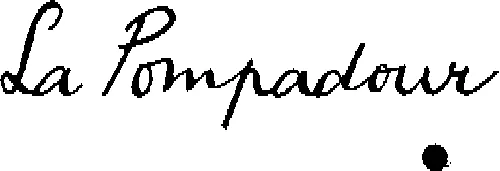 LA POMPADOUR