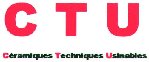 CTU CÉRAMIQUES TECHNIQUES USINABLES
