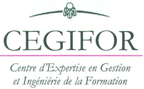 CEGIFOR Centre d'expertise en Gestion et ingénierie de la Formation