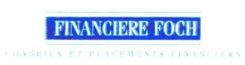 FINANCIERE FOCH CONSEILS ET PLACEMENTS FINANCIERS
