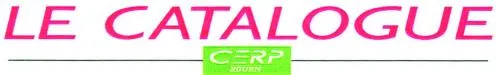 LE CATALOGUE CERP Rouen