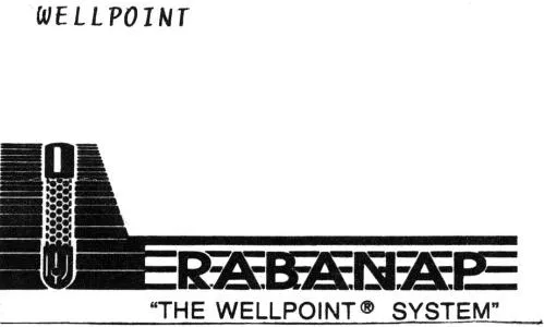 WELLPOINT RABANAP " THE WELLPOINT SYSTEM "