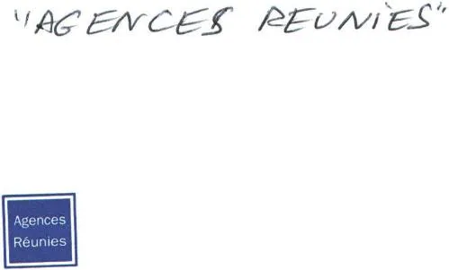 " AGENCES REUNIES
