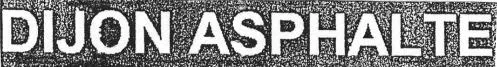 DIJON ASPHALTE