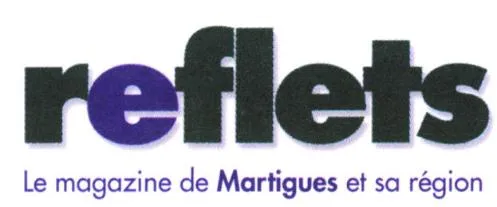 Reflets le magazine de Martigues et sa région