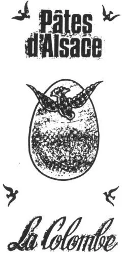 Pâtes d'Alsace La Colombe