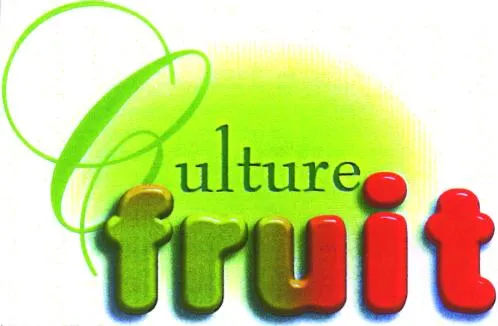 CULTURE FRUIT