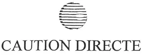 CAUTION DIRECTE