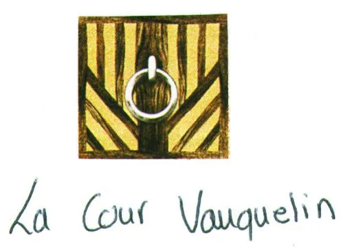 LA COUR VAUQUELIN