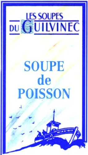 LES SOUPES DU GUILVINEC SOUPE DE POISSON