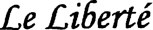 Le Liberté