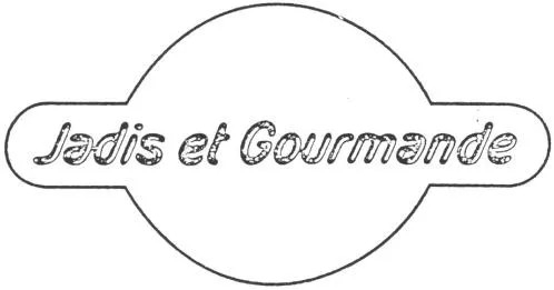 JADIS ET GOURMANDE