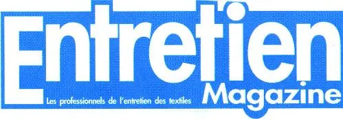 ENTRETIEN MAGAZINE LES PROFESSIONNELS DE L'ENTRETIEN DES TEXTILES