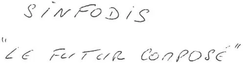 SINFODIS " LE FUTUR COMPOSÉ "