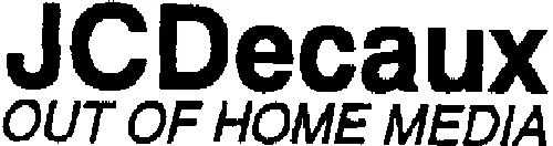 JCDecaux OUT OF HOME MEDIA