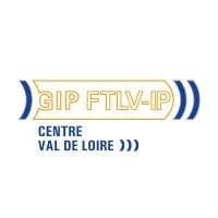 GIP FORMATION TOUT AU LONG DE LA VIE ET INSERTION PROFESSIONNELLE DE L ACADEMIE D ORLEANS TOURS (GIP FTLV-IP)