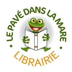 LE PAVE DANS LA MARE