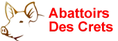 ABATTOIRS DES CRETS