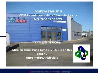 MIPE - MAINTENANCE INDUSTRIELLE PRODUCTION ELECTRONIQUE