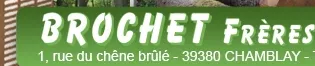 BROCHET FRERES