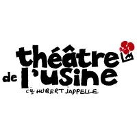 COMPAGNIE HUBERT JAPPELLE (THEATRE DE L'USINE)