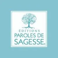 PAROLES DE SAGESSE
