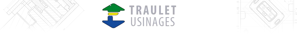 TRAULET USINAGES