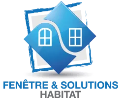 FENETRES & SOLUTIONS HABITAT