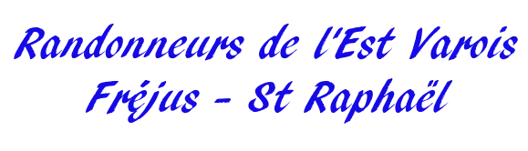 LES RANDONNEURS DE L'EST VAROIS (R.E.V.)