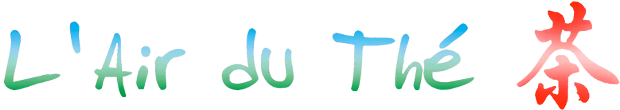 L'AIR DU THE