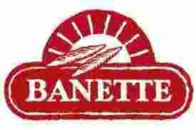 LE FOURNIL DU BANETIER (maison Banette)