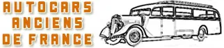 AUTOCARS ANCIENS DE FRANCE