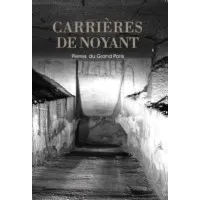 CARRIERES DE NOYANT (LES FILS DE A.BOURGEOIS)