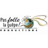 PAS FOLLE LA GUEPE ! PRODUCTIONS (PFLG PROD)