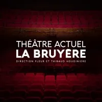 THEATRE LA BRUYERE (THEATRE LA BRUYERE)