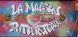LA MAISON DU TOURTEAU