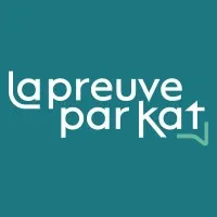 LA PREUVE PAR KAT
