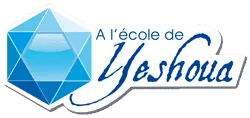 A L'ECOLE DE YESHOUA