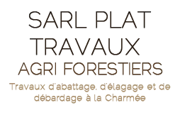 SARL PLAT - TRAVAUX FORESTIERS - EXPLOITATION FORESTIERE