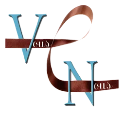 "...ENTRE VOUS ET NOUS..."