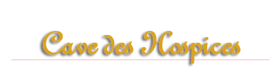 CAVE DES HOSPICES
