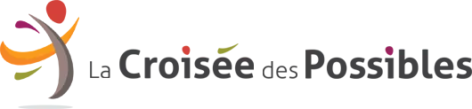 LA CROISEE DES POSSIBLES