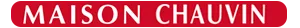 MAISON CHAUVIN