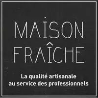 MAISON FRAICHE